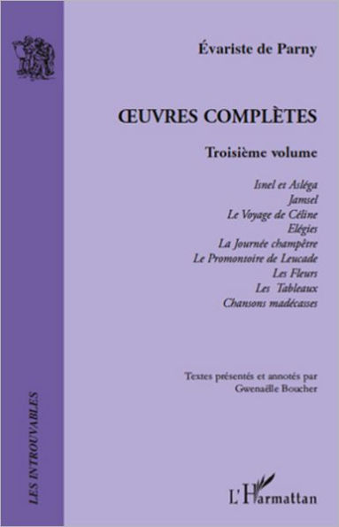 Oeuvres Complètes: Troisième volume