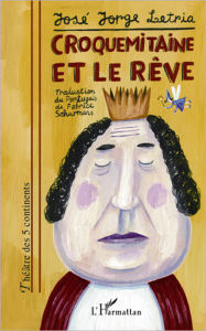 Title: Croquemitaine et le rêve, Author: José Jorge Letria