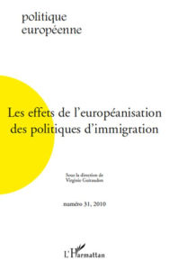 Title: Les effets de l'européanisation des politiques d'immigration, Author: Virginie Guiraudon