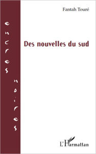Title: Des nouvelles du sud, Author: Fantah Toure