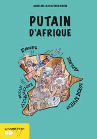 Title: Putain d'Afrique, Author: Christophe Cassiau Haurie