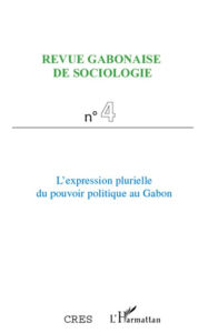 Title: L'expression plurielle du pouvoir politique au Gabon, Author: Cres