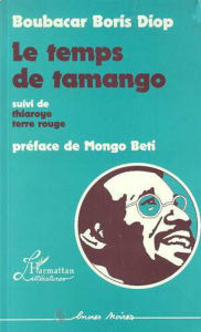 Title: Le temps de Tamango, Author: Boris Boucabar Diop