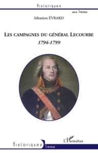 Title: Les campagnes du général Lecourbe (1794-1799), Author: Sébastien Evrard