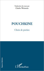 Title: Pouchkine: Choix de poésies, Author: Charles Weinstein