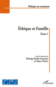 Title: Ethique et Famille (Tome 1), Author: Editions L'Harmattan