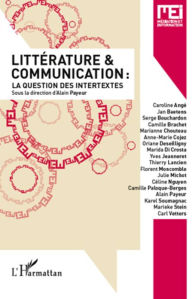 Title: Littérature et communication :: La question des intertextes, Author: Editions L'Harmattan