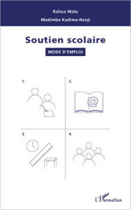 Title: Soutien scolaire: Mode d'emploi, Author: Madimba Kadima-Nzuji