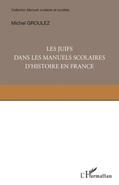 Les Juifs dans les manuels scolaires d'histoire en France