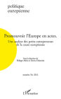 Promouvoir l'Europe en actes: Une analyse des petits entrepreneurs de la cause européenne