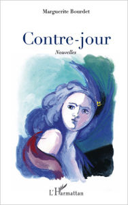 Title: CONTRE JOUR NOUVELLES, Author: Marguerite Bourdet