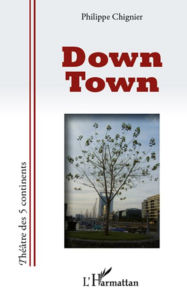 Title: Down Town, Author: Philippe Chignier