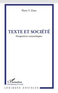 Title: Texte et société: Perspectives sociocritiques, Author: Pierre V. Zima