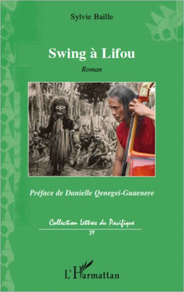 Swing à Lifou: Roman