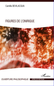 Title: Figures de l'onirique, Author: Camilla Bevilacqua