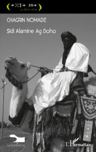 Title: CHAGRIN NOMADE, Author: Sidi Alamine Ag Doho