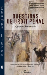 Title: Questions de droit pénal: Question de méthode, Author: Geneviève Dorvaux