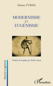 Title: Modernisme et eugénisme, Author: Marius Turda