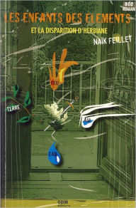 Title: Les enfants des éléments: Tome 2, Author: Naïk Feillet