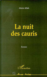 Title: LA NUIT DES CAURIS, Author: Alexis Allah