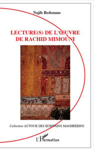 Title: Lecture(s) de l'oeuvre de Rachid Mimouni, Author: Najib Redouane