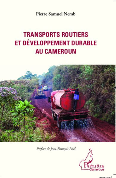 Transports routiers et développement durable au Cameroun