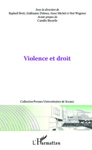 Title: Violence et droit, Author: Raphaël Brett