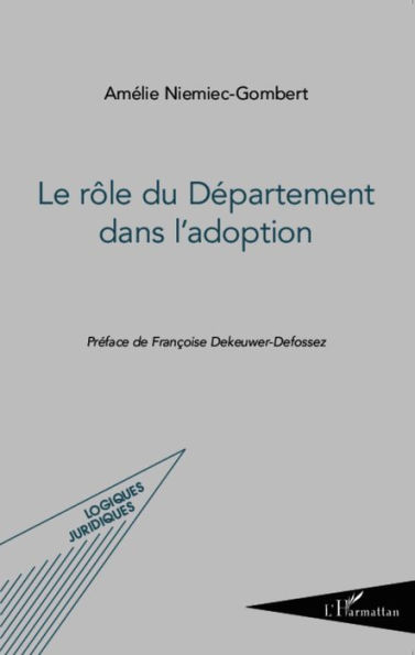 Le rôle du Département dans l'adoption