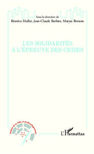 Title: Les solidarités à l'épreuve des crises, Author: Editions L'Harmattan