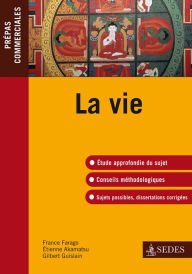 Title: La vie: Prépas commerciales, Author: France Farago