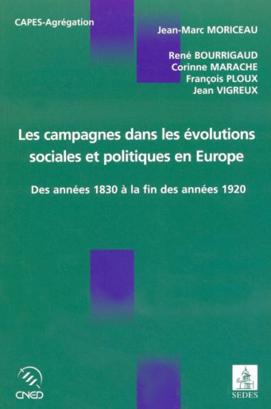 Les campagnes dans les évolutions sociales et politiques en Europe: des années 1830 à la fin des années 1920