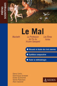 Title: Le Mal: Prépas scientifiques Français-philo 2010-2011, Author: Denis Collin