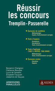 Title: Réussir les concours: Tremplin - Passerelle, Author: Benjamin Charignon