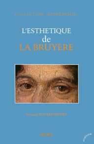 Title: L'Esthétique de La Bruyère, Author: Bernard Roukhomovsky