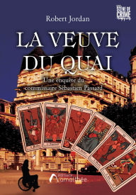 Title: La veuve du quai, Author: Robert Jordan