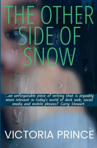 Title: The Other Side Of Snow, Author: Victoria Prince