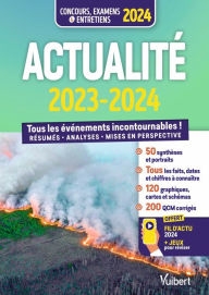 Title: Actualité 2023-2024 - Concours et examens - Fil d'actu et jeux interactifs offerts: Tous les événements incontournables - Résumés, analyses et mises en perspective, Author: Alice Volkwein
