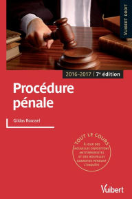 Title: Procédure pénale 2016-2017, Author: Gildas Roussel
