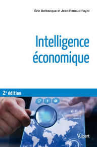 Title: Intelligence économique, Author: Jean-Renaud Fayol