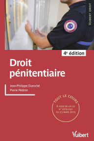 Title: Droit pénitentiaire: Tout le cours à jour des dernières réformes, Author: Pierre Pedron