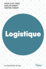 Logistique : Ouvrage labellisé FNEGE: Labellisé par le Collège de Labellisation de la FNEGE