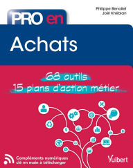 Title: Pro en Achats: 68 Outils et 15 Plans d'action, Author: Philippe Benollet