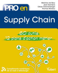 Title: Pro en Supply chain: 60 outils - 12 plans d'action, Author: Jean Damiens