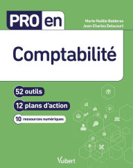 Title: Pro en Comptabilité: 52 outils et 12 plans d'action, Author: Marie-Noëlle Balderas