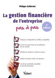 Title: La gestion financière de l'entreprise, Author: Philippe Guillermic