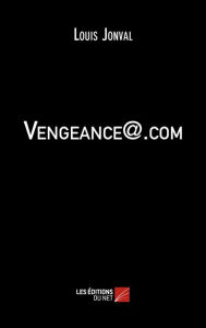 Title: vengeance@.com, Author: Louis Jonval