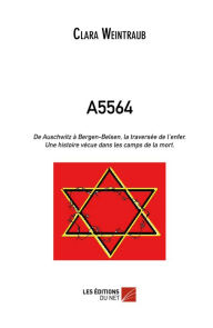 Title: A5564, Author: Clara Weintraub