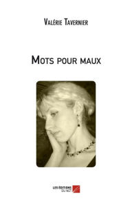Title: Mots pour maux, Author: Valérie Tavernier