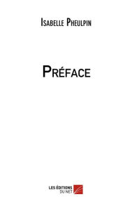 Title: Préface, Author: Isabelle Pheulpin