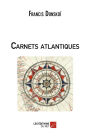 Carnets atlantiques